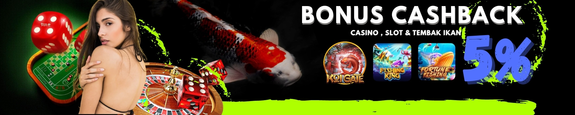 BONUS CASHBACK 5%